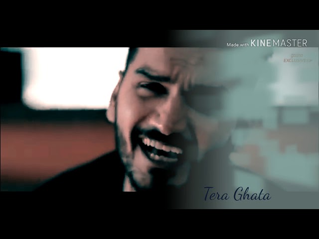 Tera Ghata Official Video