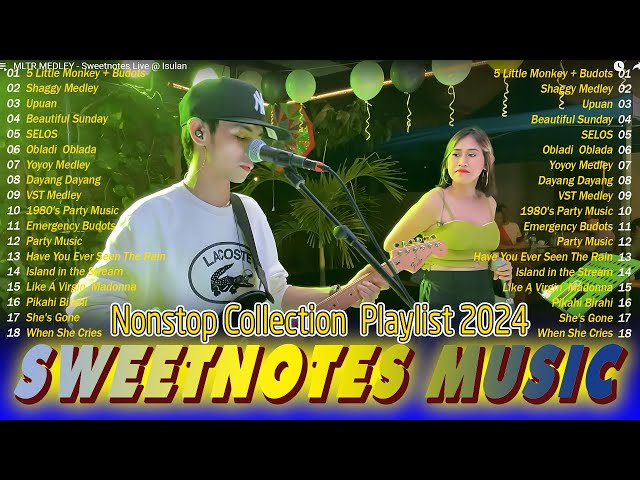 SWEETNOTES Songs Nonstop 2024🎶Nonstop Love Songs Medley💥SWEETNOTES Cover Beautiful Love Songs