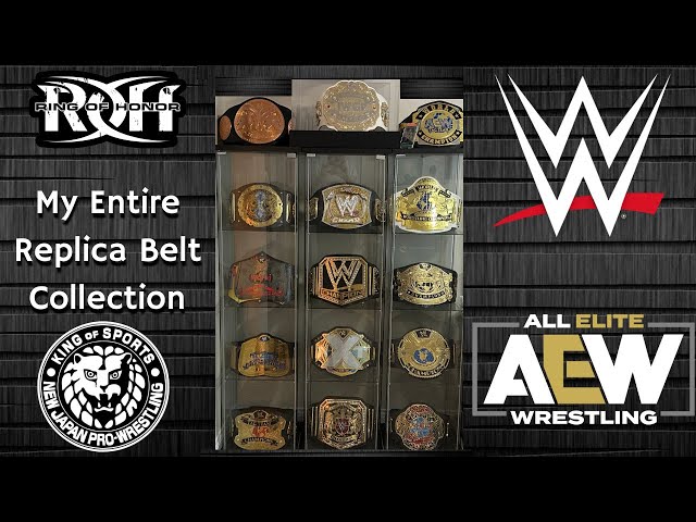 My Entire Replica Belt Collection (WWE,AEW,ROH,NJPW)