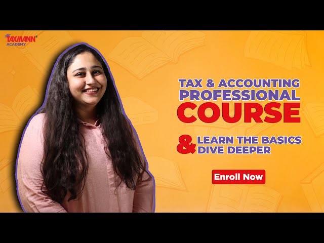 #TaxmannAcademy | Tax and Accounts Professional (TAP) Course