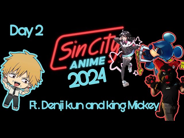 Sin city anime 2024 ( ft. Denji kun and king Mickey ) day 2