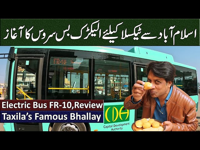 Electric Bus Route FR10 | Islamabad to Taxila Review | Shoaib Bhallay Shop Taxila