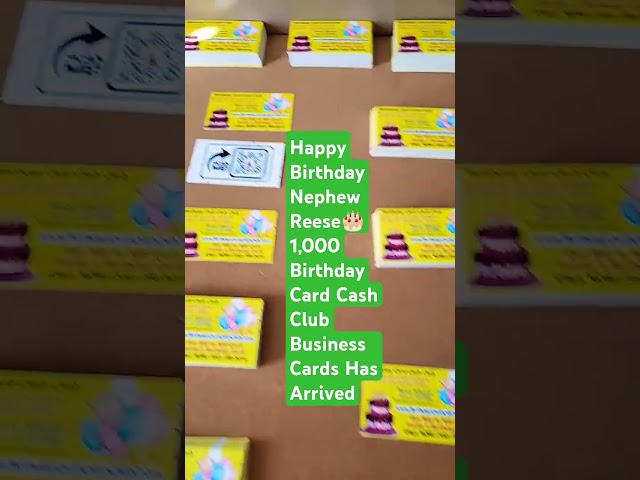 Birthday Card Cash Club 1,000 Business Cards has Arrived Happy Birthday Reese 🎂