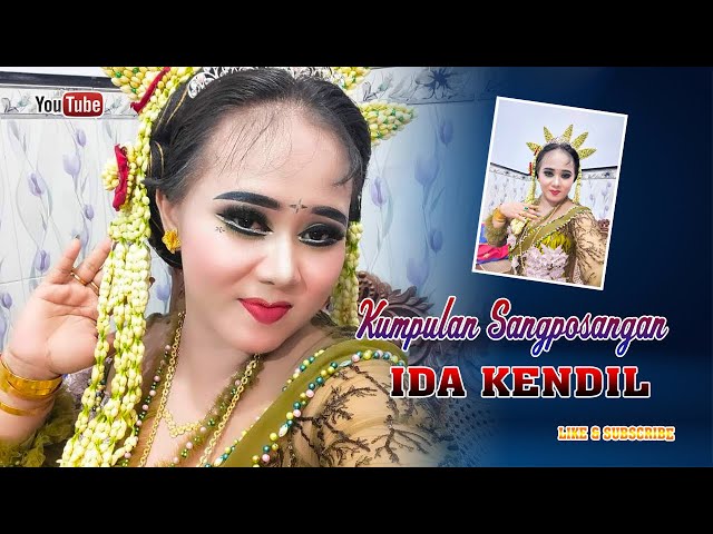 TOP KUMPULAN SANGPOSANGAN IDA KENDIL TERBARU