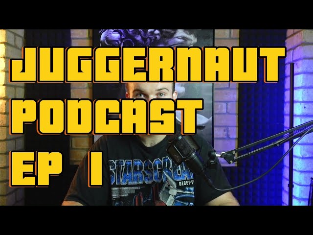 How To Exercise Properly | Juggernaut Podcast EP 1