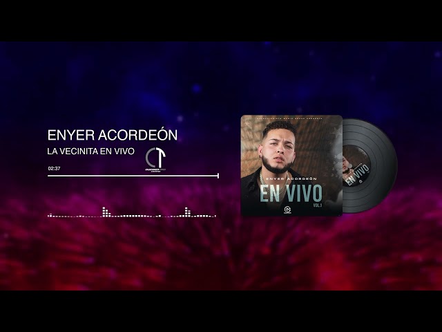 Enyer Acordeon La Vecinita En Vivo Para Chipeo