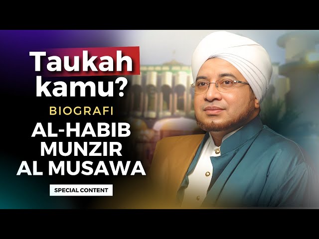 Mengenal Habib Munzir bin Fuad Al Musawa, Sulthonul Qulub - Sang Raja Sanubari, Simak❗| Nabawi TV