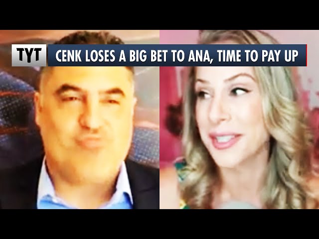 Cenk Owes Ana Some Money