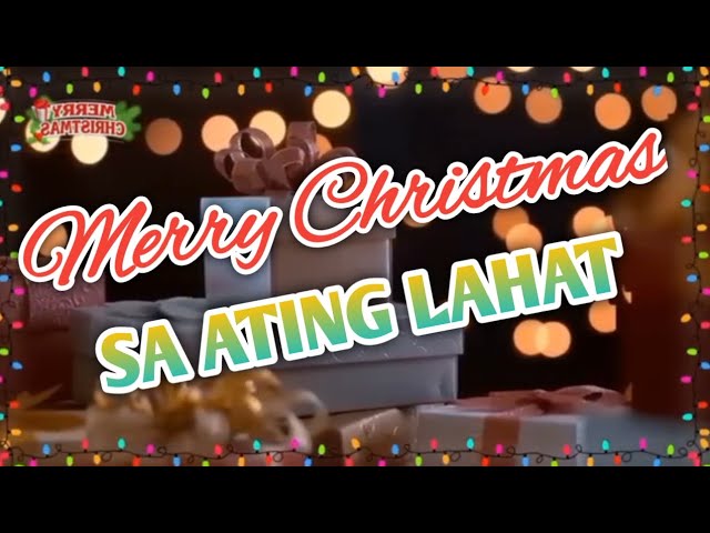 Merry Christmas sa ating lahat