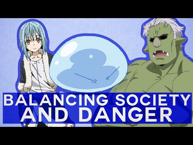 Slime Balancing Society and Danger -That Time I Got Reincarnated as a Slime-