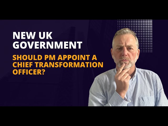 Sir Keir Starmer's Cabinet Essential: Chief Transformation Officer in 2024