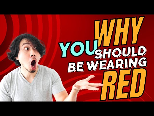 Why You Should Be Wearing RED  - How the color Red Impacts your mood and your presence.