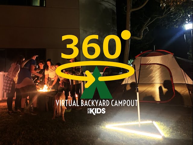 360° Virtual Backyard Campout