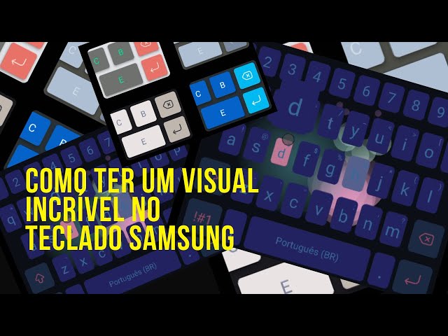 How to make your Samsung keyboard look amazing