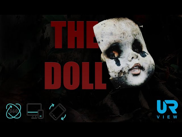 The Doll   TRAILER - Short Immersive Horror on URview