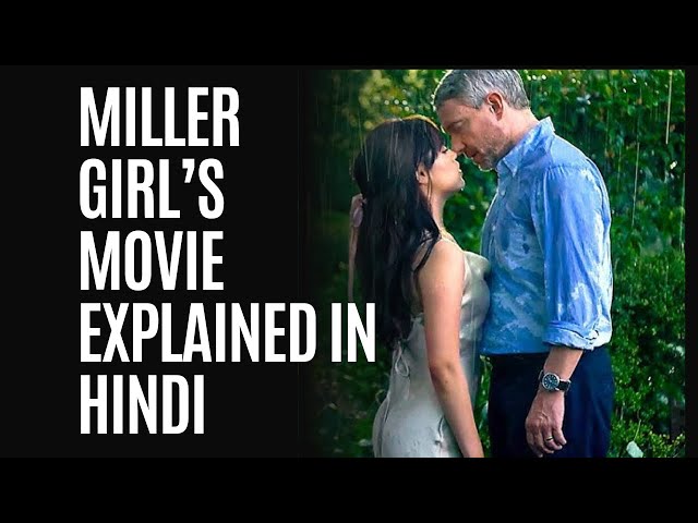 | MILLER'S GIRL FULL MOVIE EXPLAINED IN HINDI | FILM KATHA|