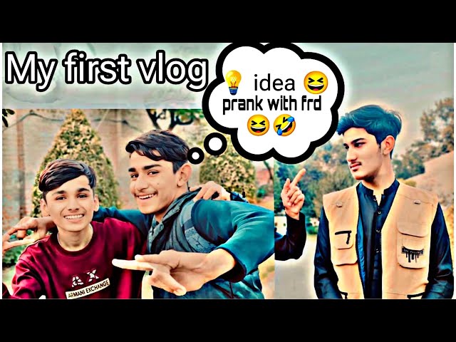 My First vlog😍 || Prank with Friend😅😂