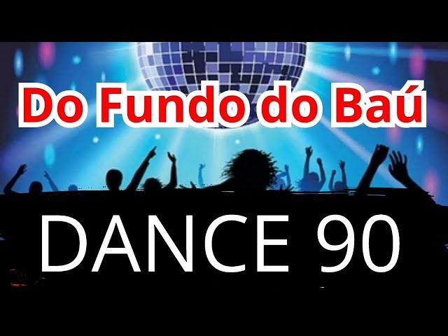 Do Fundo do Baú Flash Dance 90 Set Mix Vol.84