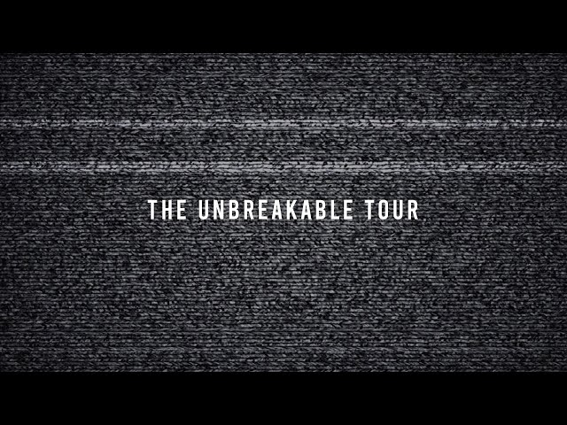 The Unbreakable Tour Promo