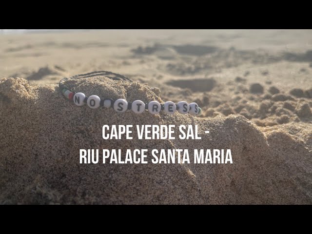 Cape Verde Sal - Riu Palace Santa Maria - Tui