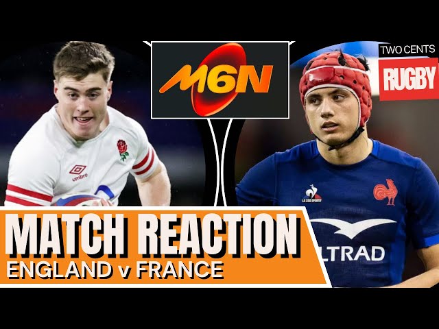 England v France: Match Reaction | 6 Nations 2025