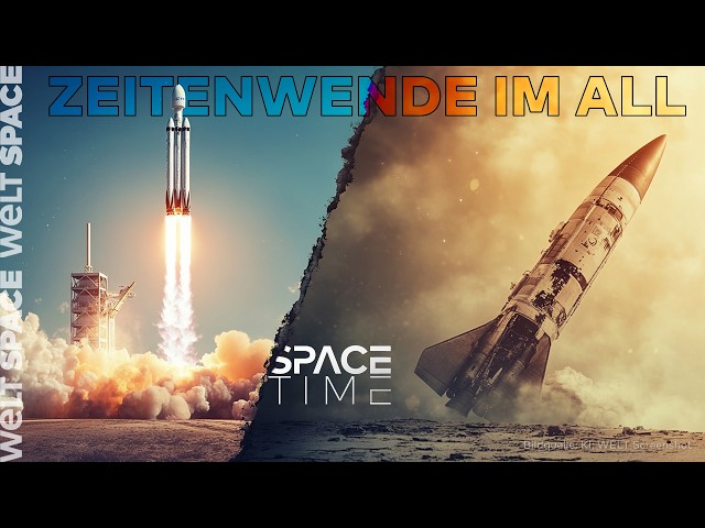 EROBERUNG DES WELTRAUMS: Von Sputnik zu NewSpace und Elon Musk | Spacetime S07E05 WELT Doku