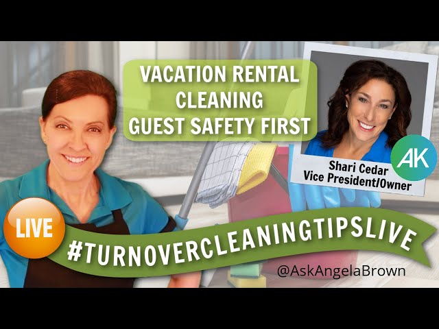 Evolving Cleaning Standards in Vacation Rentals and Airbnb's