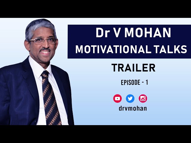 DR V MOHAN DIABETOLOGIST | DIABETES | LIFE STORY | BEST MOTIVATIONAL VIDEO 2020 | INSPIRING JOURNEY