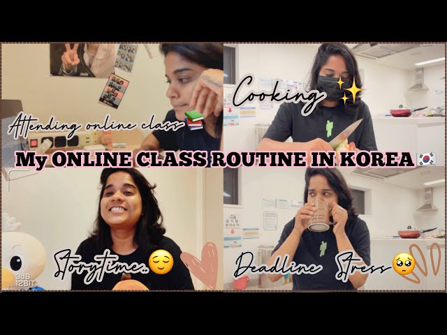 Online class routine in Korean university🇰🇷, assignments, deadlines😭,staying inside|Indian Unnie|