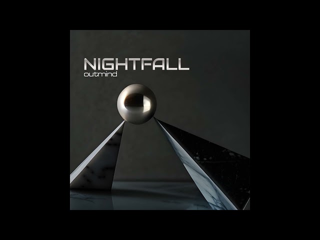 Outmind - Nightfall