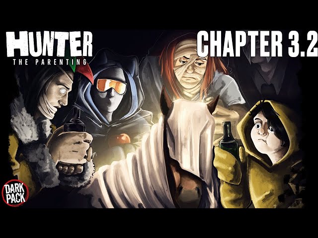 Hunter: The Parenting - Chapter 3.2 | Something is Wrong with Horse