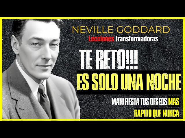 EN SOLO UNA NOCHE PUEDES CAMBIARLO TODO✅ Neville Goddard 🤍 Ley de Asunción