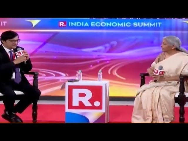 Smt Nirmala Sitharaman's conversation with Shri Arnab Goswami at India Economic Summit