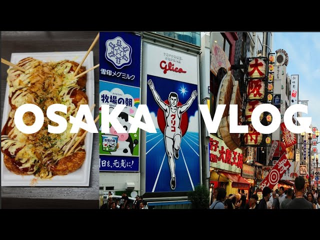 osaka vlog 🏯🐙  dotonbori, shopping, food tour & tv cameo