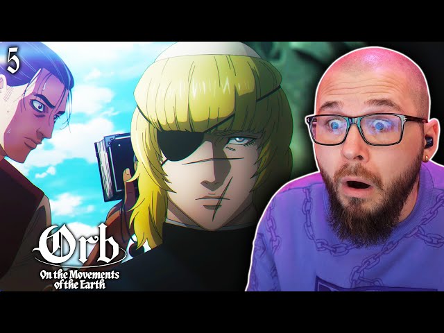 ORB On the Movements of the Earth Episode 5 Reaction | チ。―地球の運動について―