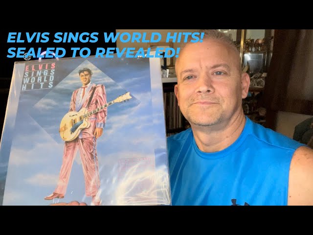 Elvis Sings World Hits LP Sealed to Revealed!