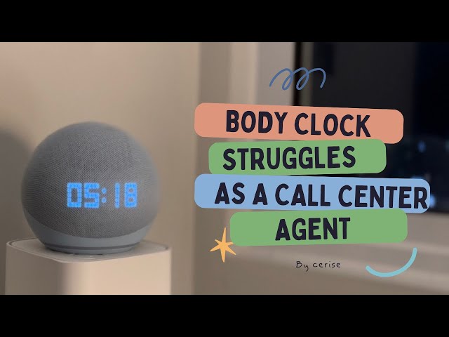 Sharing my Body Clock Struggles as a Call Center Agent in the Philippines| 🇵🇭