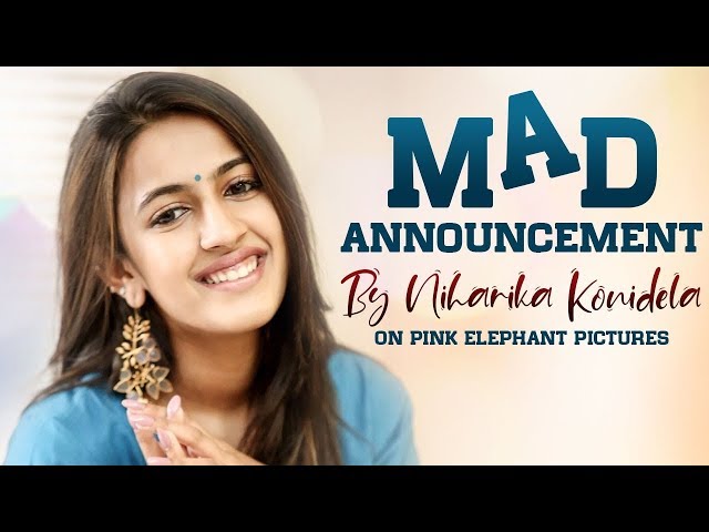 Mad Announcement By Niharika Konidela | Pink Elephant Pictures | Infinitum