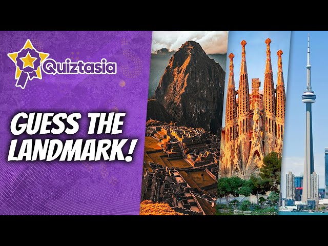 Guess the Famous Landmarks Quiz | Fun for All Ages