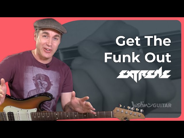 How to play Get The Funk Out - Extreme Guitar Lesson