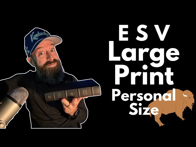 The ESV Large Print Personal Size Bible - in BUFFALO Leather