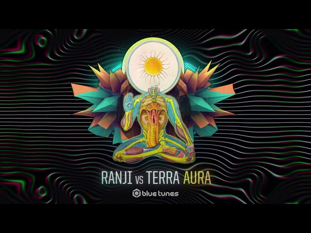 Ranji Vs TERRA - Aura