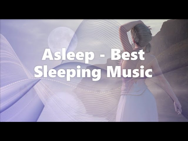 Deep Sleep - Asleep (Free of use with credits) - Best Music For Sleeping