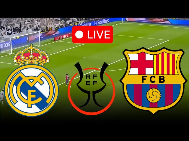 🔴Fútbol EN VIVO: Partido Real Madrid vs Barcelona en vivo hoy | Supercopa | Juegos de PC en línea