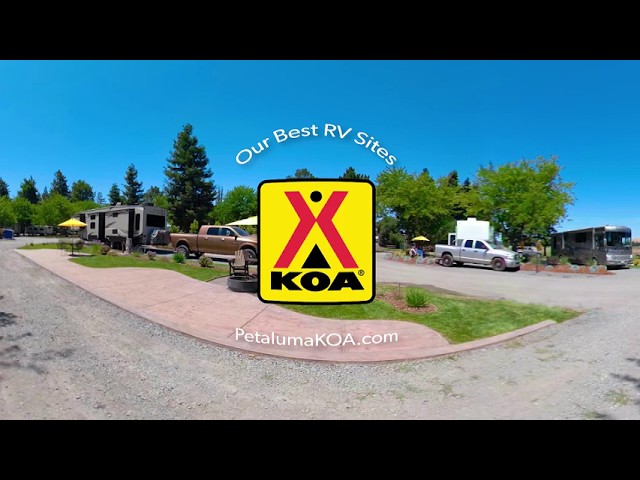 See the new Super Site at San Francisco North Petaluma KOA in 360 Video