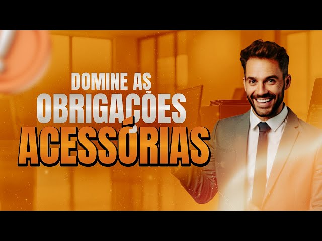 Obrigações Acessórias: Como Evitar Multas e Descumprimento Fiscal