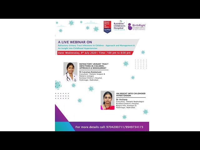 Recurrent UTI & Hypertension In Children-Dr Lavanya & Dr Archana-Rainbow Children’s Hospital