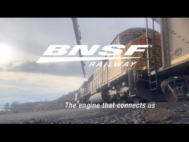 BNSF - The engine that connects us