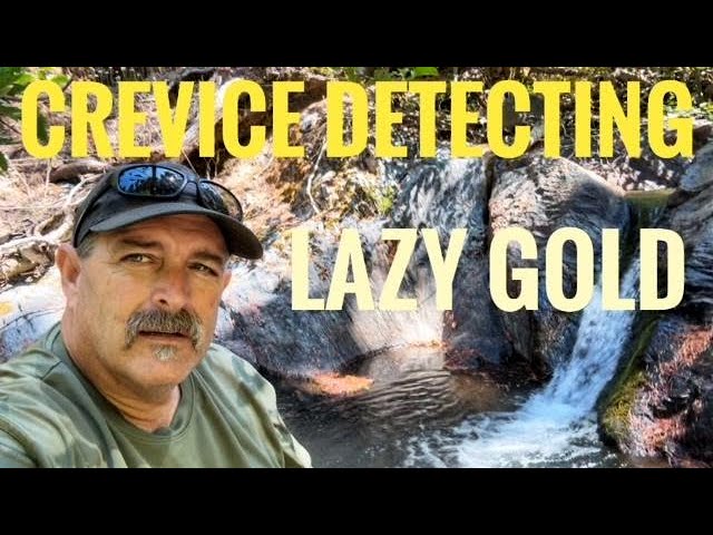 Crevice detecting Lazy Gold