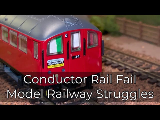 25. Conductor Rail Fail - Model Railway Struggles